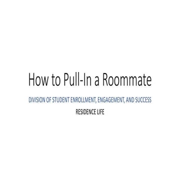 How to Pull in a Roommate