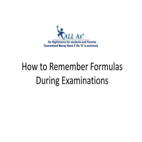 How to Remember Formulas During Examinations | PPTX