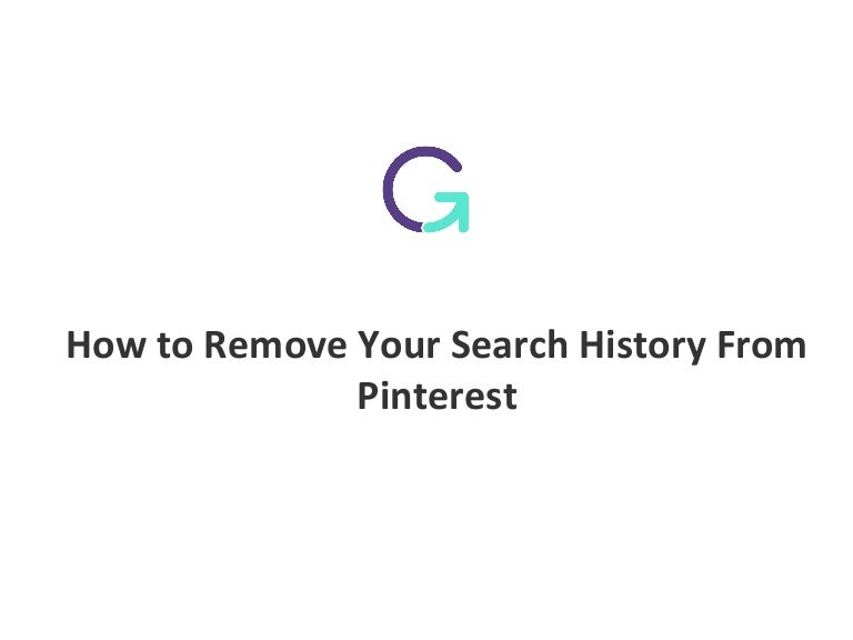 How to Remove Your Search History From Pinterest