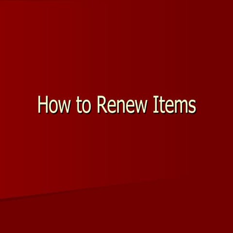 How To Renew Items