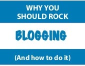 How to rock blogging: The beginner'...