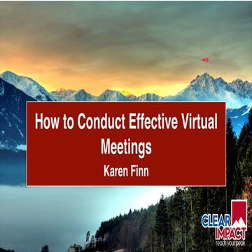 How to run effective virtual meetings