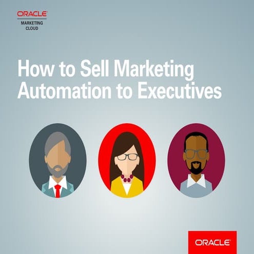 How to Sell Marketing Automation to Executives