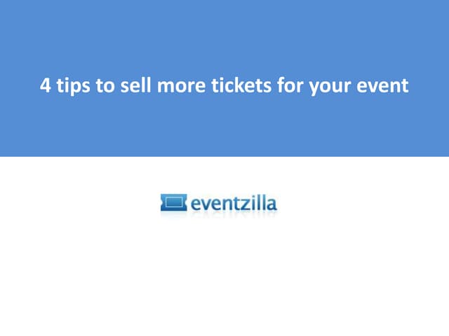 How to sell more tickets for your n...