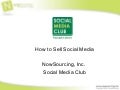 How To Sell Social Media