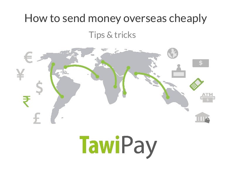 How to send money overseas cheaply