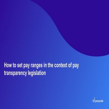 Webinar - How to set pay ranges in the context of pay transparency legislation