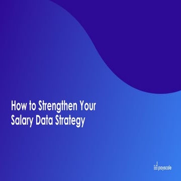 Webinar - How to Strengthen Your Salary Data Strategy
