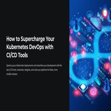 How-to-Supercharge-Your-Kubernetes-DevOps-with-CICD-Tools.pdf
