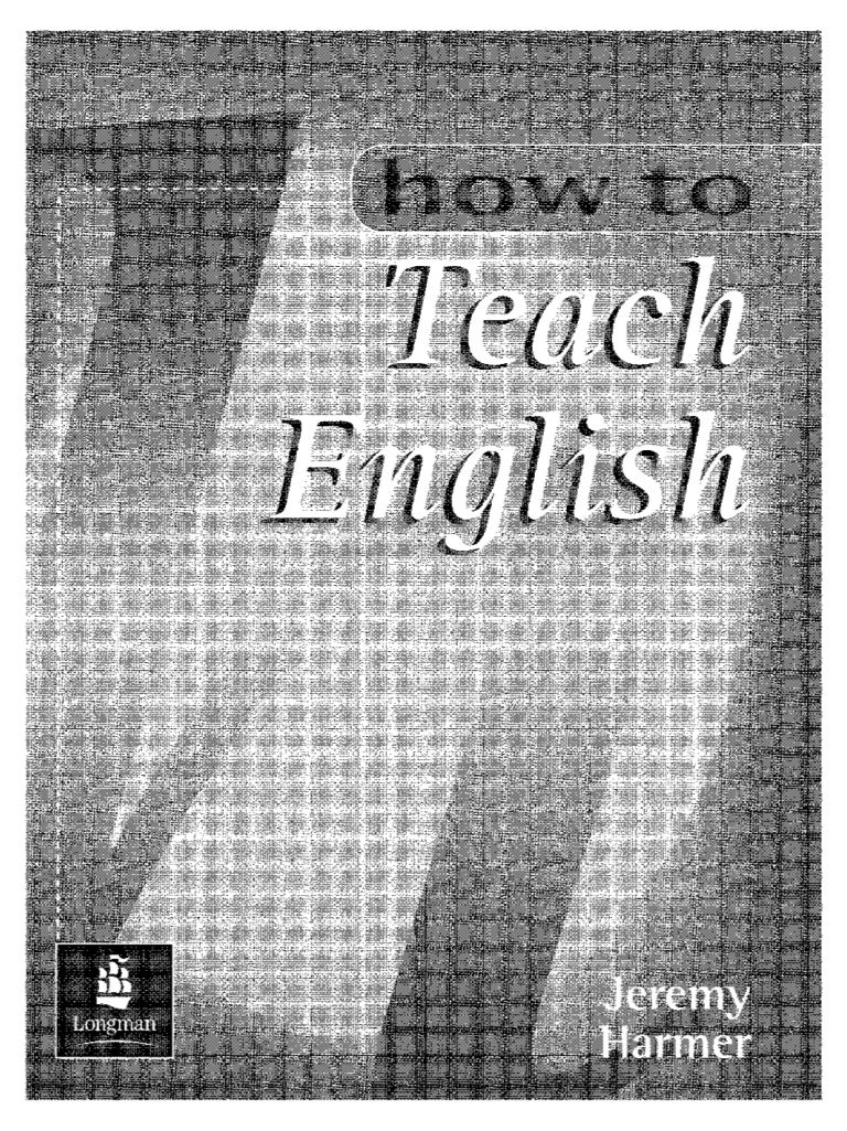 How To Teach English Jeremy Harmer