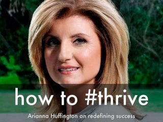 How to Thrive: A Redefinition of Success