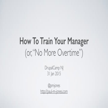 How To Train Your Manager