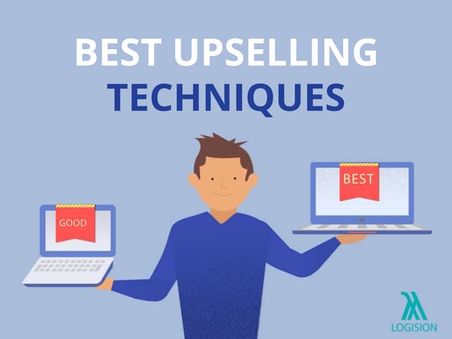 Upselling - Best Techniques | Prese...