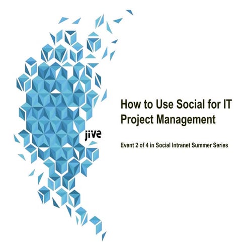 How to Use Social for IT Project Management