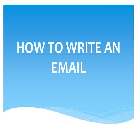 How to-write-an-email | PPTX