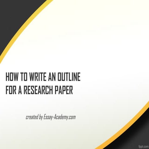 How to write an outline for a research paper (1)