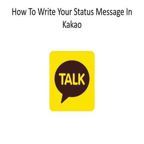 How to-write-your-status-message-in-kakao-talk