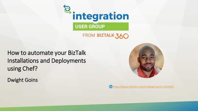 How to automate your BizTalk Installations and Deployments with Chef