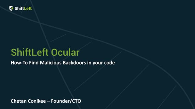 How-To Find Malicious Backdoors and Business Logic Vulnerabilities in Your Code