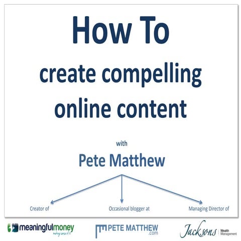 How to create compelling online content