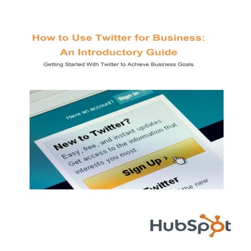How to Use Twitter for Business