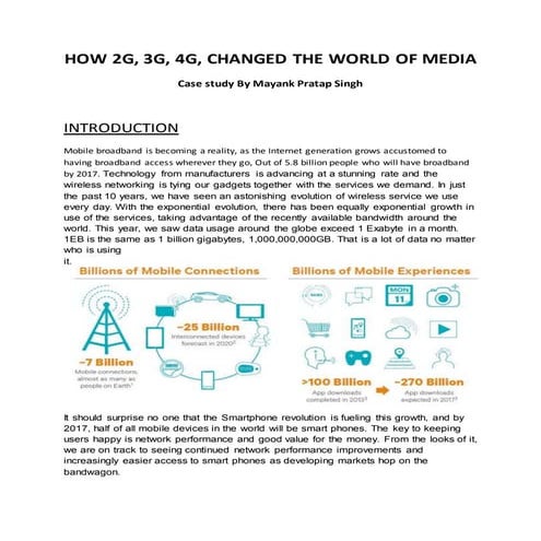 How 2G, 3G, 4G changed the world of media.