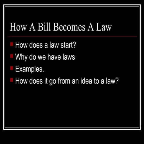 How a bill becomes a law