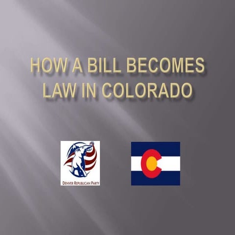 How A Bill Becomes Law In Colorado