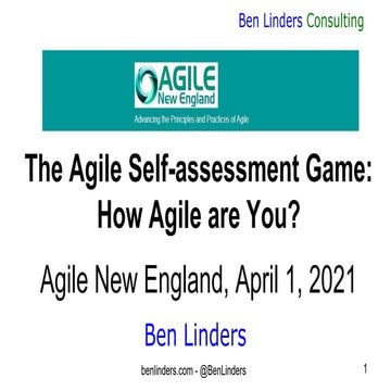 How agile are you? - Agile New England 2021 - Ben Linders