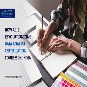 How AI is Revolutionizing Data Analyst Certification Courses in India.pptx