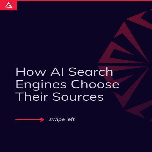 How AI Search Engines Choose Their Sources | PPTX