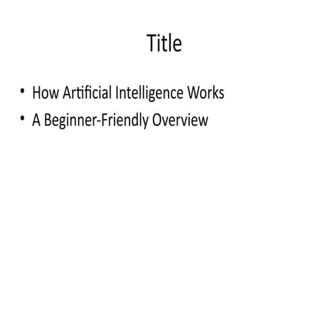 How_AI_Works_Presentation created by chatgpt | PPTX
