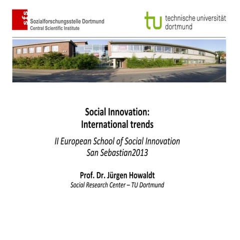 JÜRGEN HOWALDT - Social Innovation. International Trends