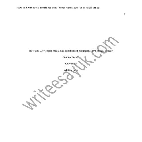 How and why social media has transformed campaigns for political office