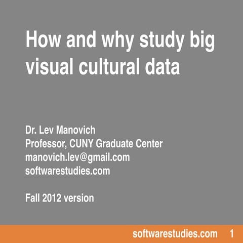 How and why study big cultural data v2
