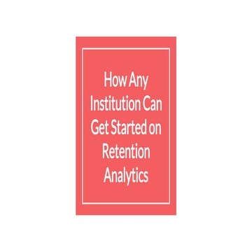 How any institution can get started on learning analytics