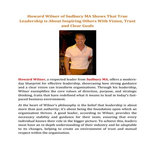 Howard Wilner of Sudbury MA is Building a Lasting Legacy of Leadership ...