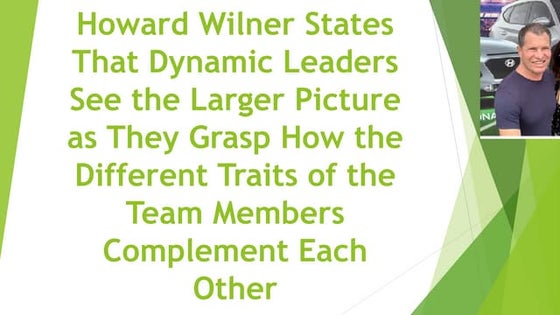 Howard Wilner of Sudbury MA: Methods for Shaping Adaptable Leaders in a ...