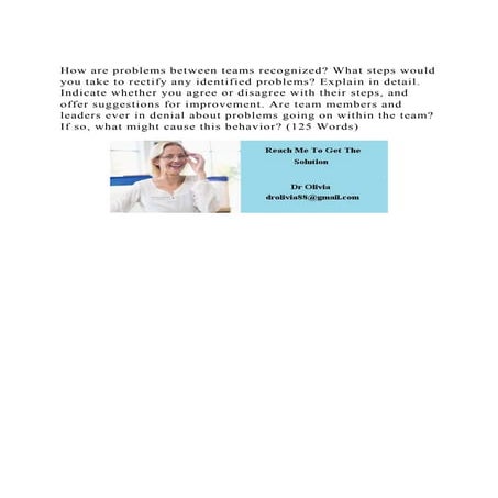 How are problems between teams recognized What steps would you ta.docx