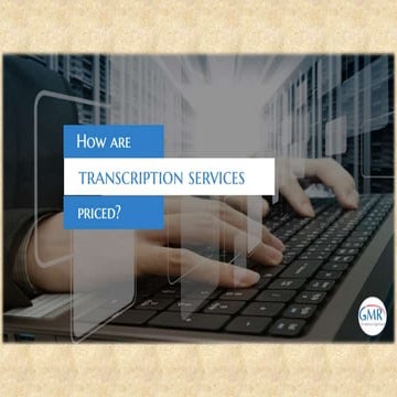 How Are Transcription Services Priced? | PPSX