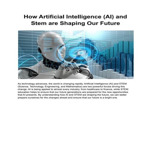 How Artificial Intelligence (AI) and Stem are Shaping Our Future.pdf
