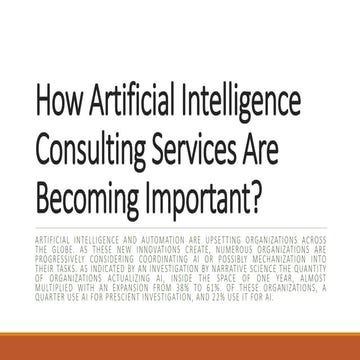 How Artificial Intelligence Consulting Services Are Becoming Important?