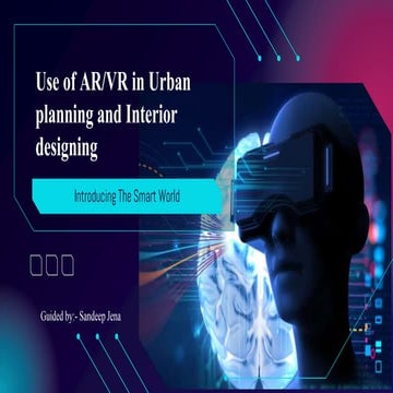 How AR/VRcan be used in urban planning and interior designing