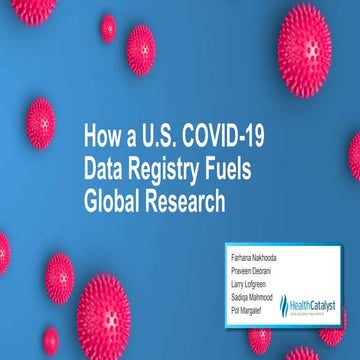 How a U.S. COVID-19 Data Registry Fuels Global Research