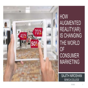 How augmented reality is changing the world of consumer marketing.ppsx