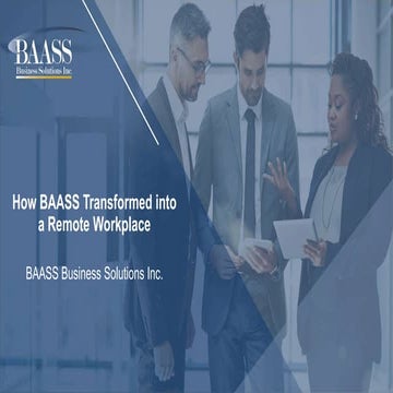 How BAASS Transformed into a Remote Workplace