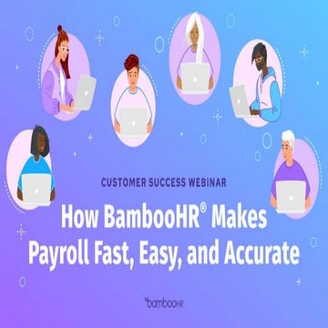 How BambooHR® Makes Payroll Fast, Easy and Accurate.pptx