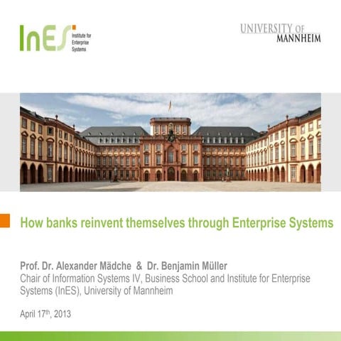 How banks reinvent themselves through enterprise systems