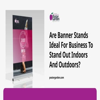 How Banner Stands Boost Visibility Indoors and Outdoors! | PPTX