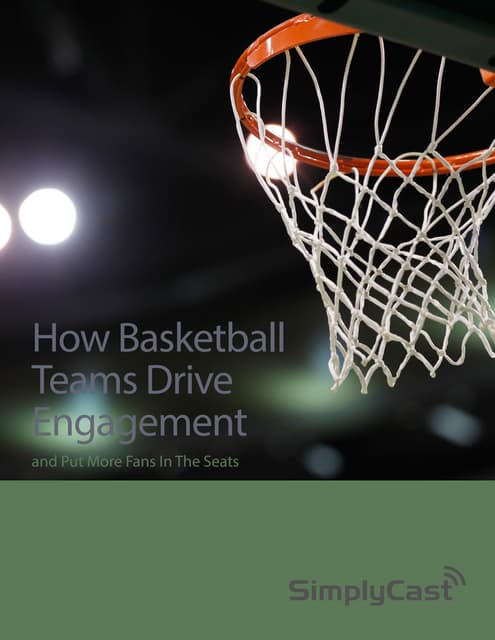 How Basketball Teams Drive Fan Engagement